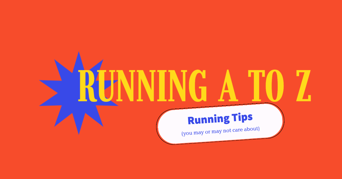 The A to Z of Running